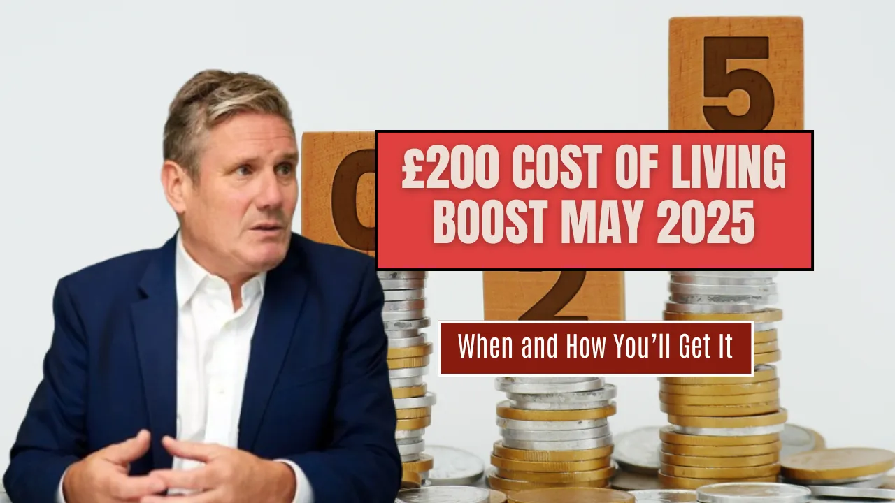 £200 Cost of Living Boost May 2025