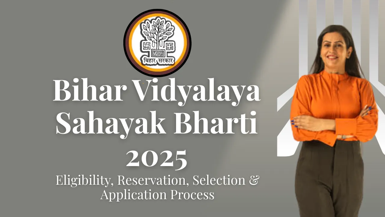 Bihar Vidyalaya Sahayak Bharti 2025