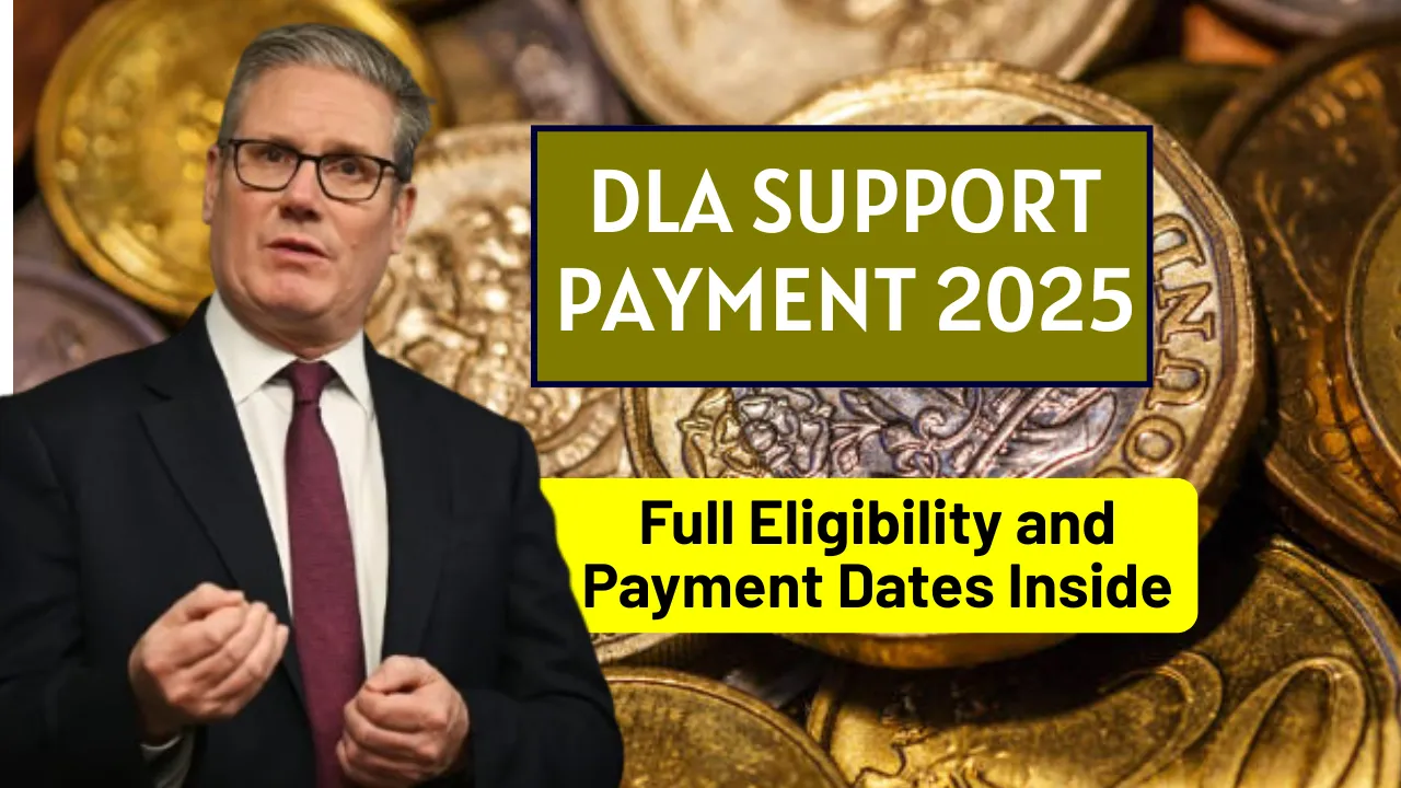 DLA Support Payment 2025
