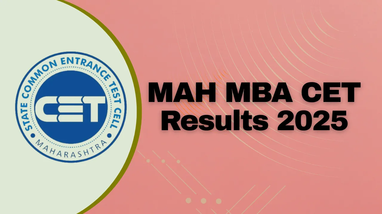 MAH MBA CET Results 2025