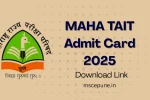 MAHA TAIT Admit Card 2025