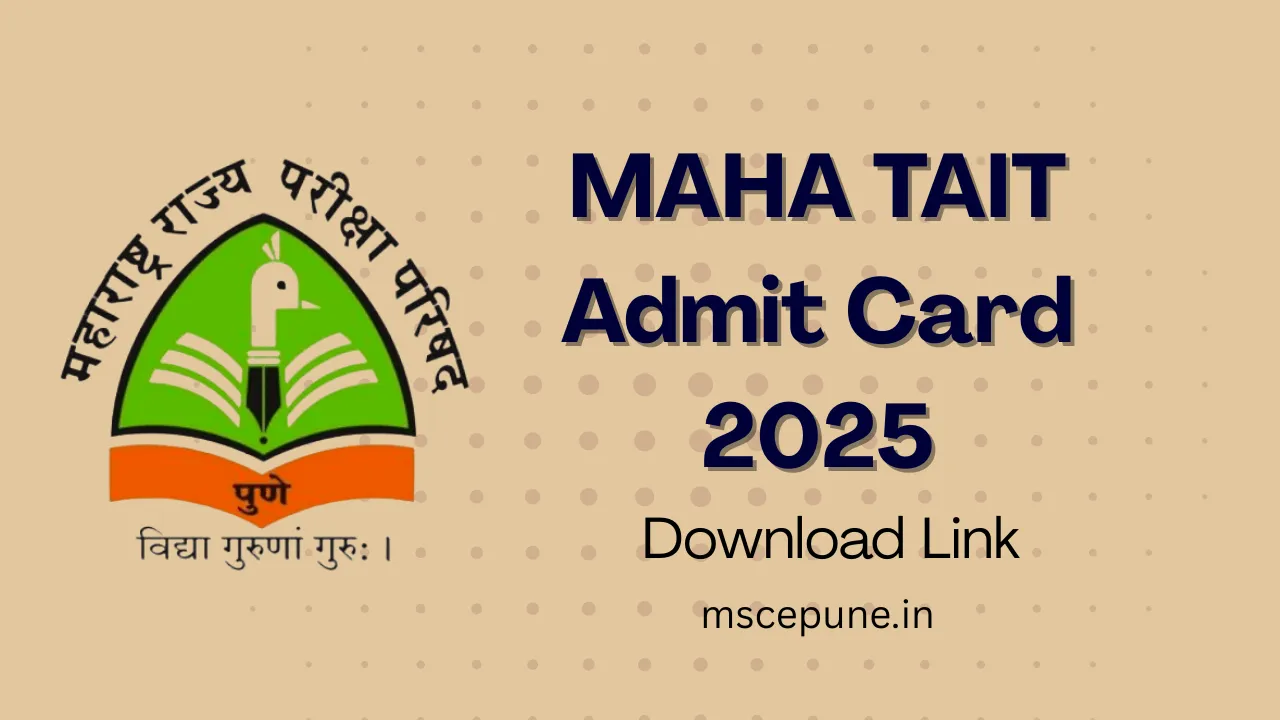 MAHA TAIT Admit Card 2025