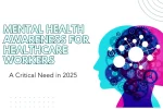 Mental Health Awareness for Healthcare Workers