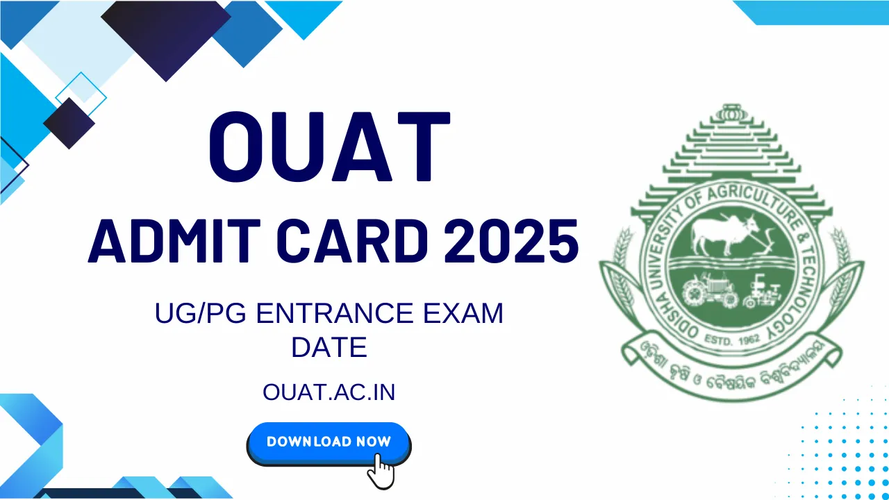 OUAT Admit Card 2025