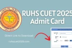 RUHS CUET 2025 Admit Card