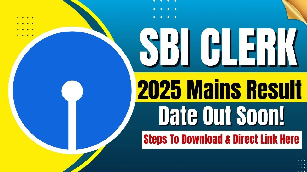 SBI Clerk 2025 Mains Result