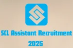 SCL Assistant Recruitment 2025