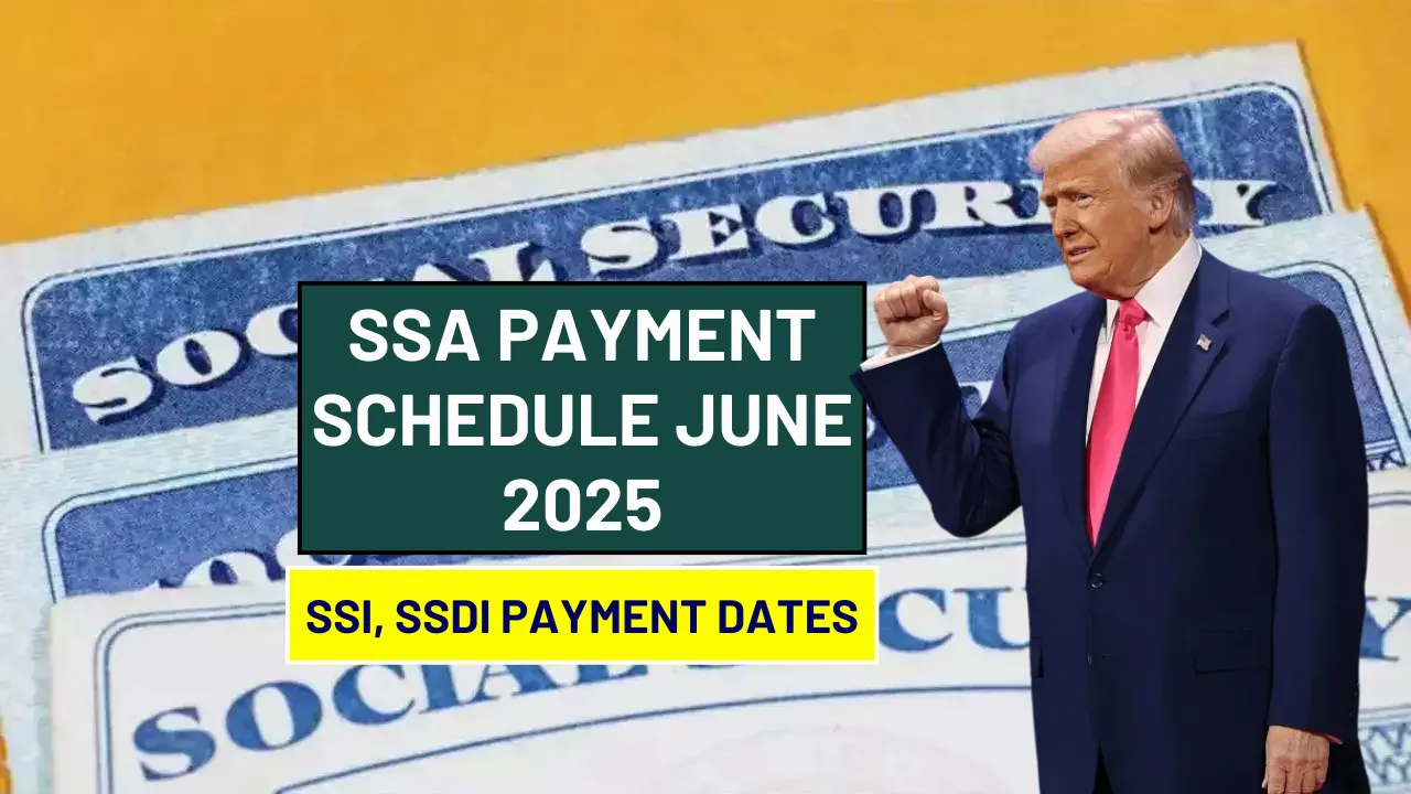 SSA Payment Schedule June 2025