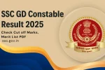 SSC GD Constable Result 2025