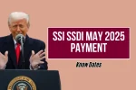SSI SSDI May 2025 Payment